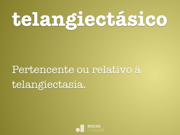 telangiectásico