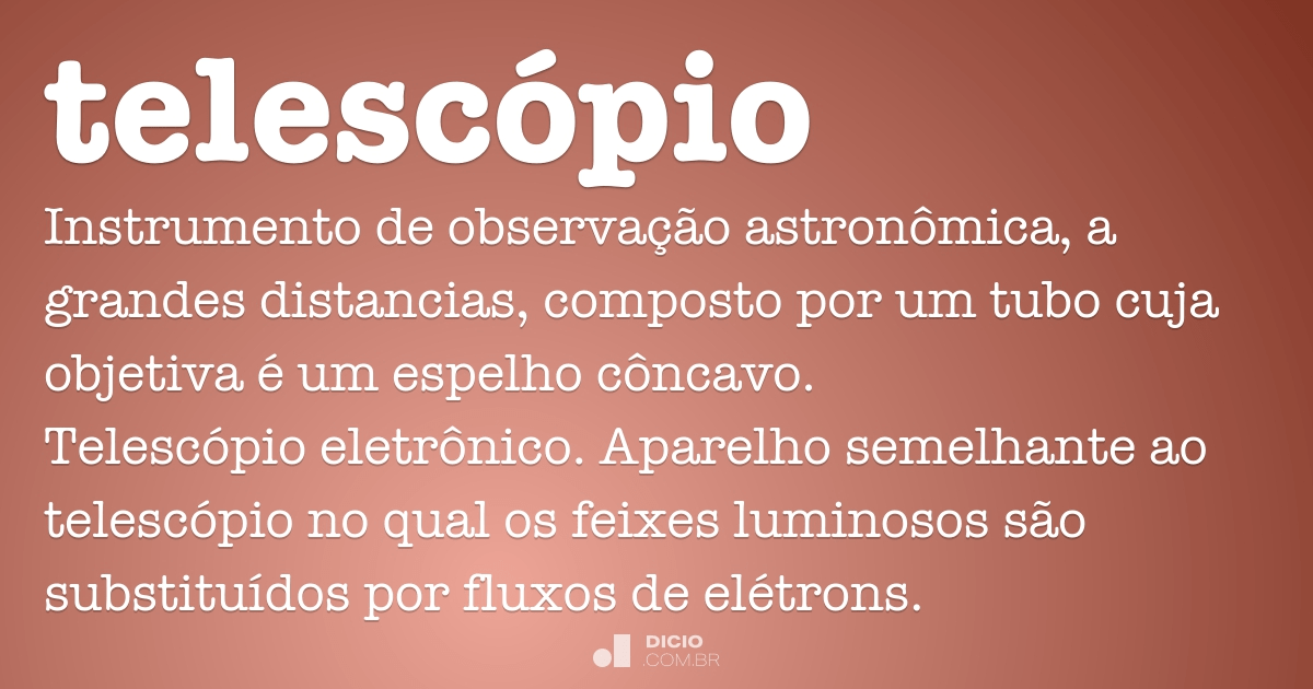 Telescópio Dicio, Dicionário Online de Português