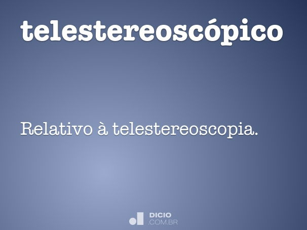 telestereoscópico