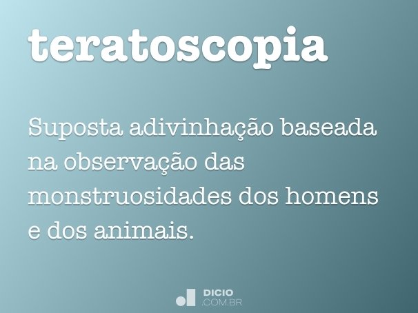 teratoscopia