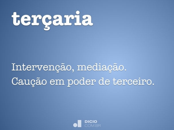 terçaria