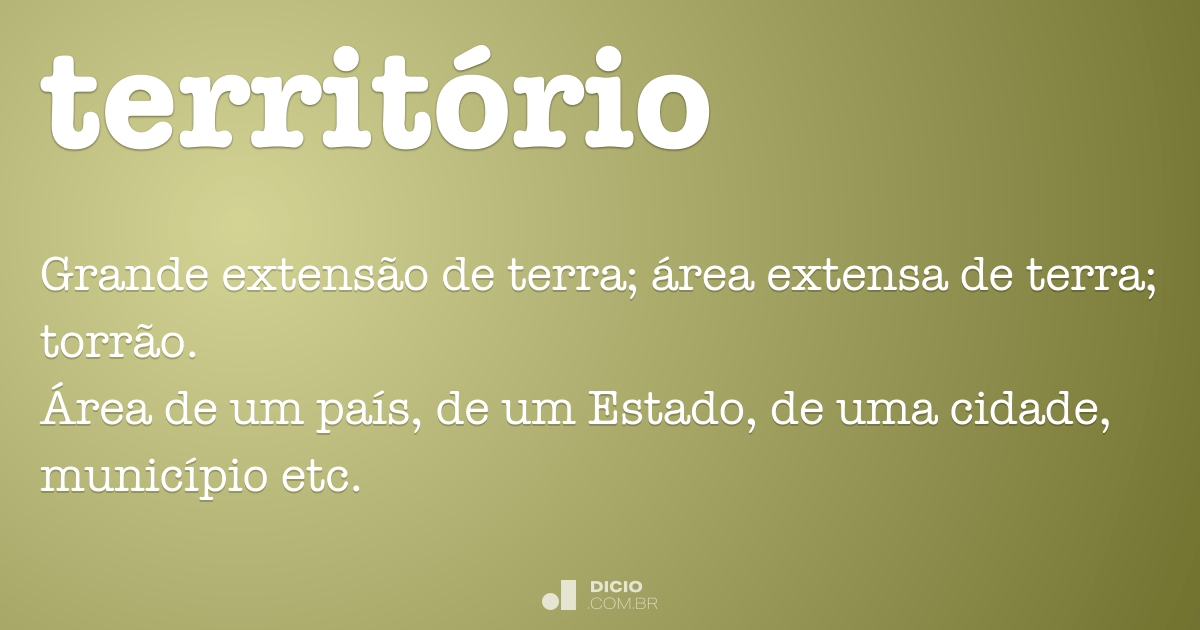 Território - Dicio, Dicionário Online de Português