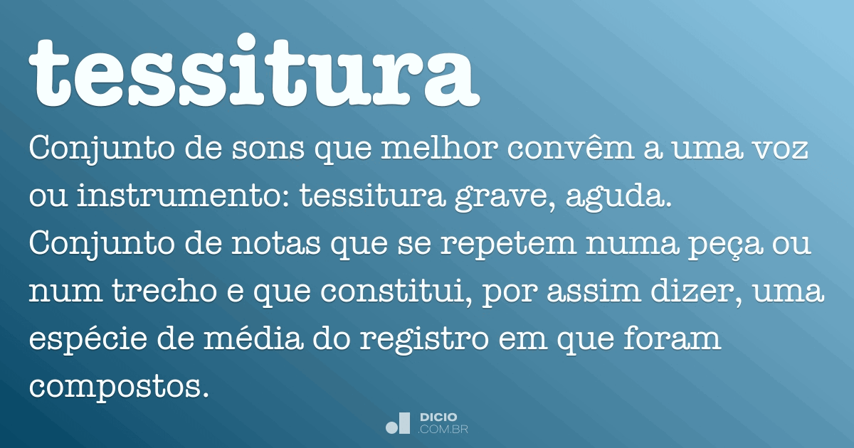 Tessitura Dicio, Dicionário Online de Português