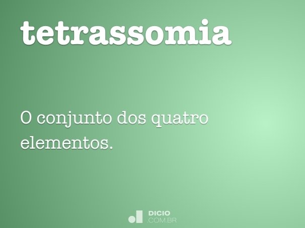 tetrassomia