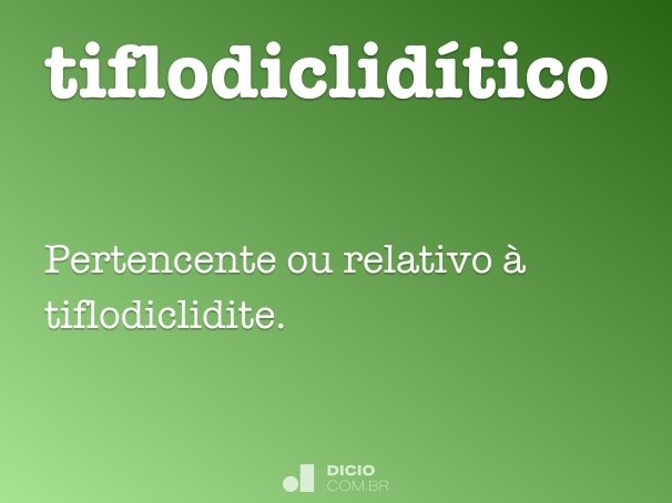 tiflodiclidítico