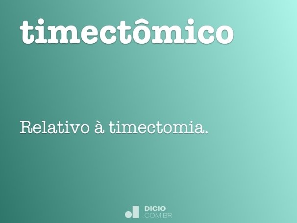 timectômico