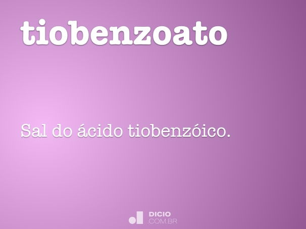 tiobenzoato