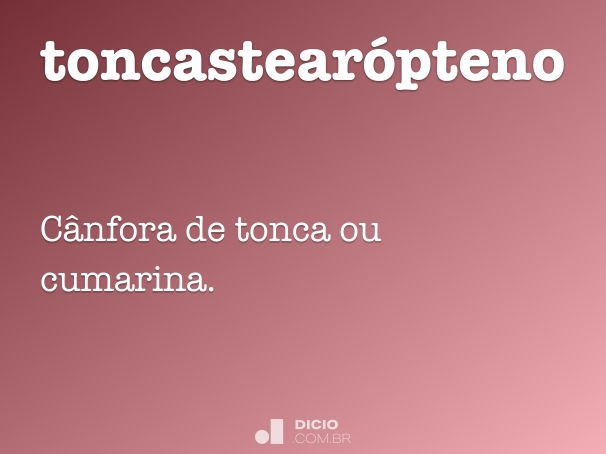 toncastearópteno