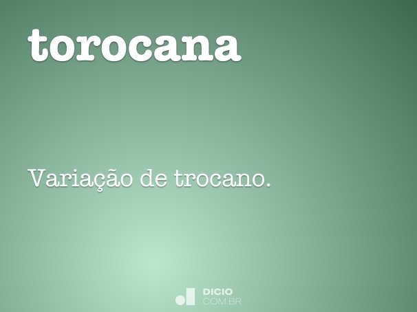 torocana