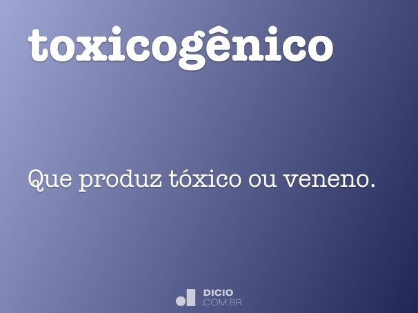 toxicogênico