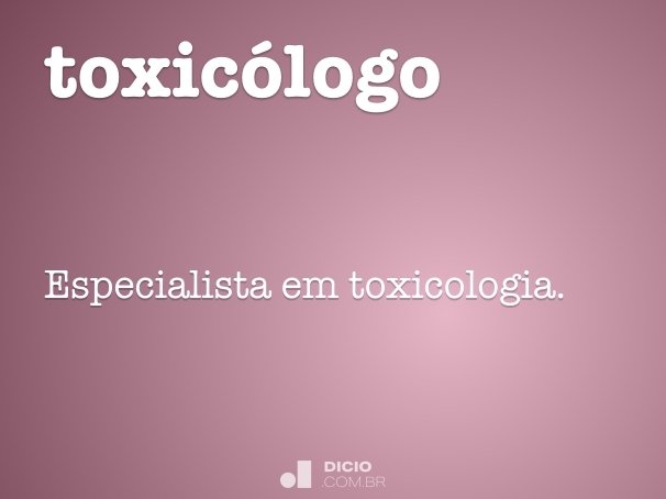 toxicólogo