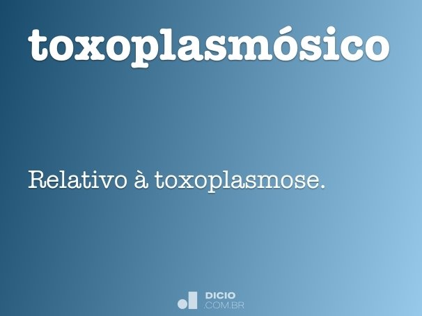 toxoplasmósico