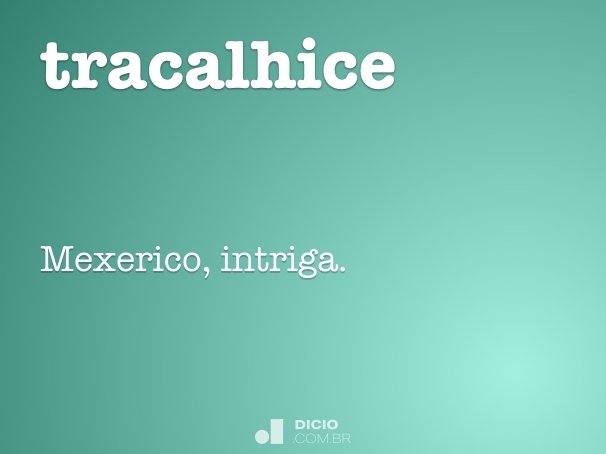 tracalhice