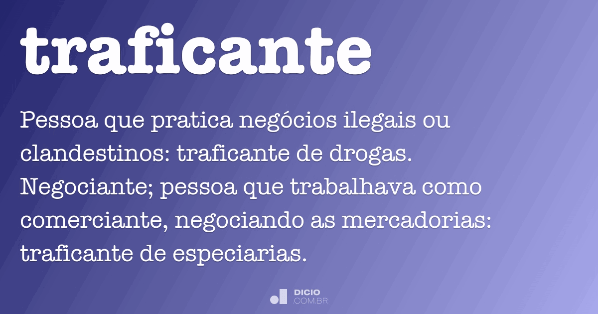 Traficante Dicio, Dicionário Online de Português
