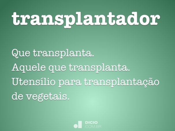 transplantador