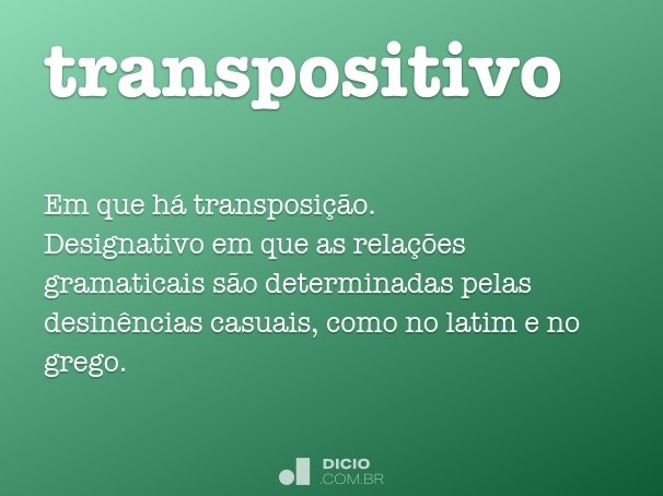 Transpositivo Dicio Dicionário Online De Português