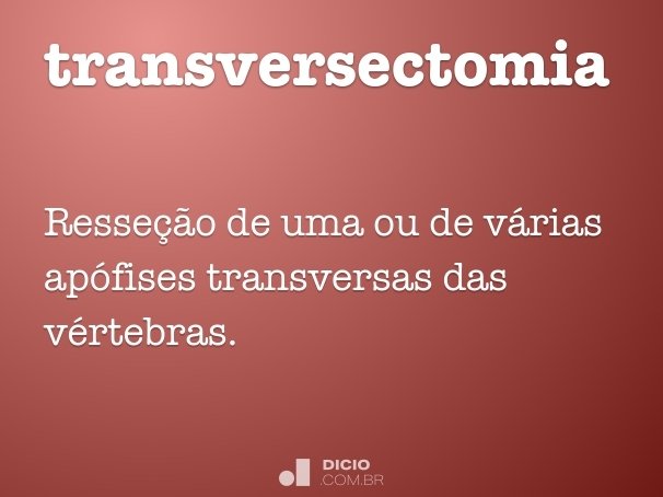 transversectomia