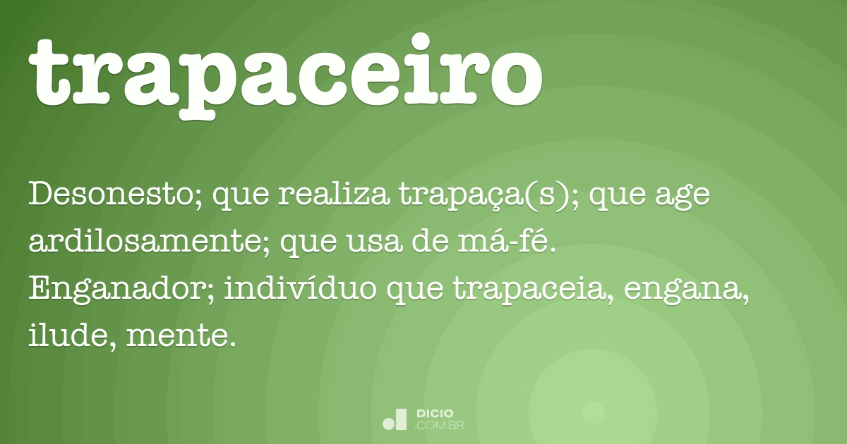 Trapacear - Dicio, Dicionário Online de Português