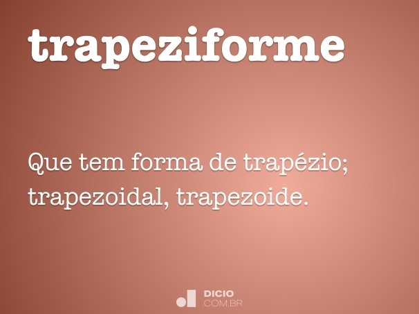 trapeziforme