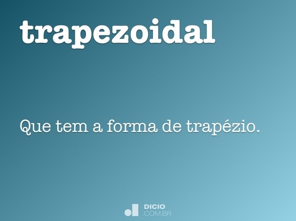 trapezoidal
