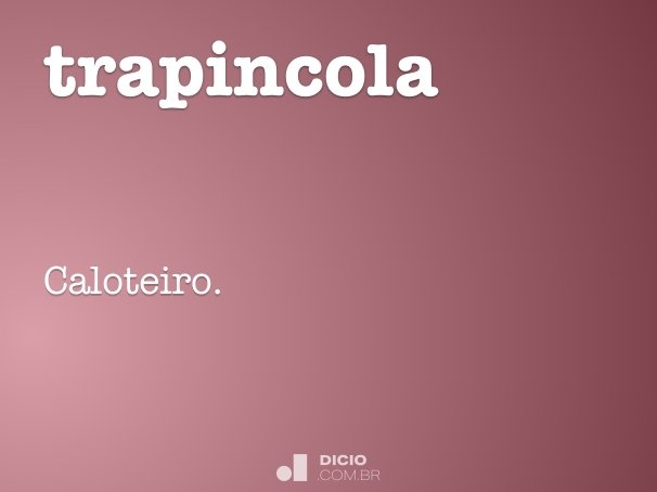 trapincola