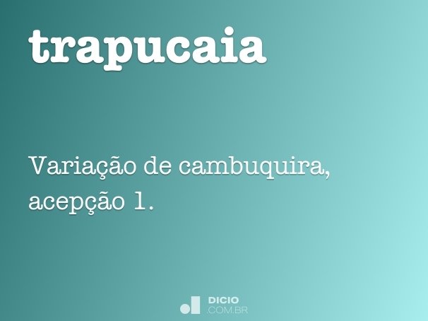trapucaia