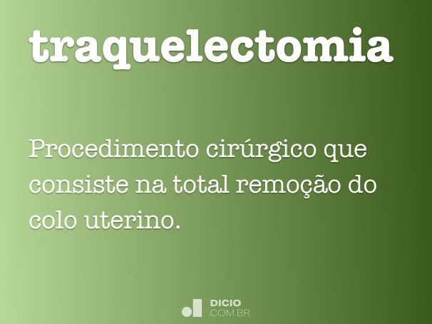traquelectomia