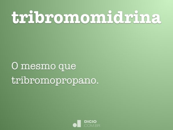 tribromomidrina