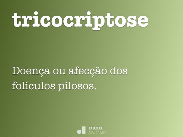 tricocriptose