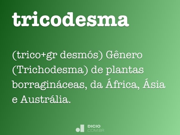 tricodesma