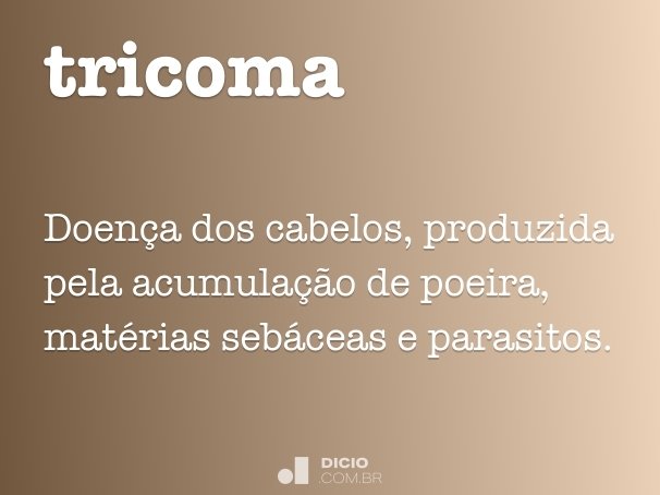 tricoma