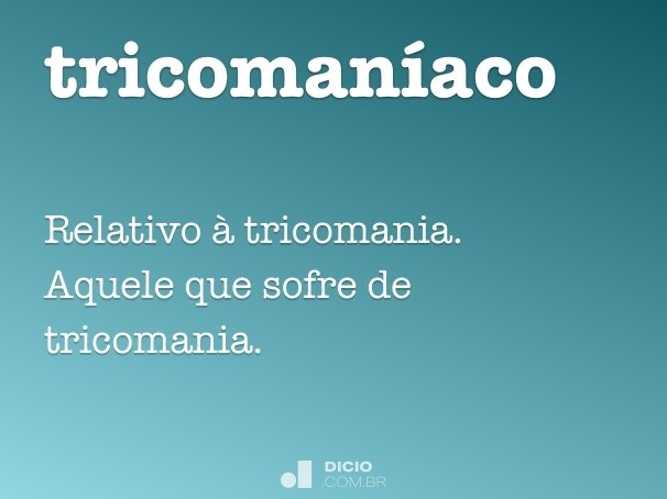 tricomaníaco