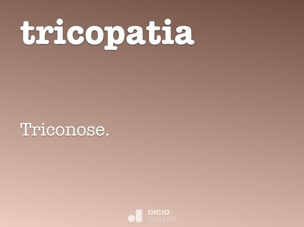 tricopatia