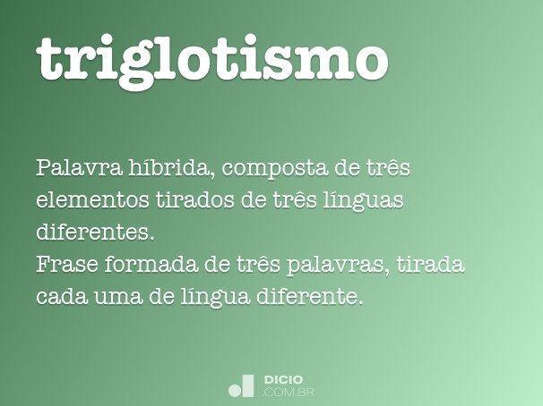 triglotismo