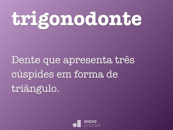 trigonodonte