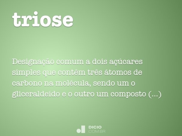 triose