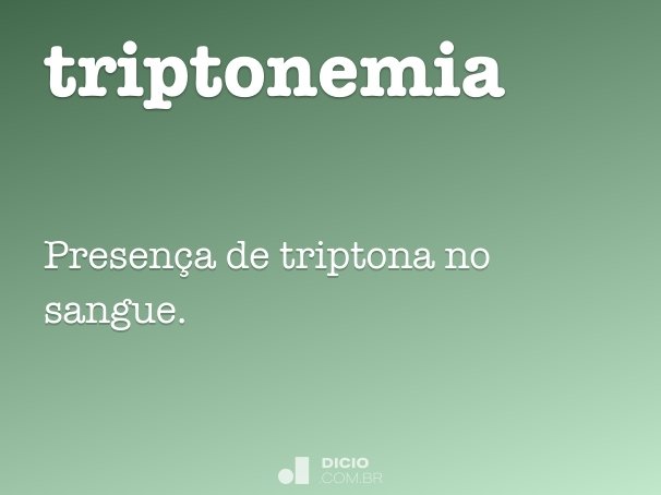 triptonemia