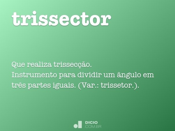 trissector