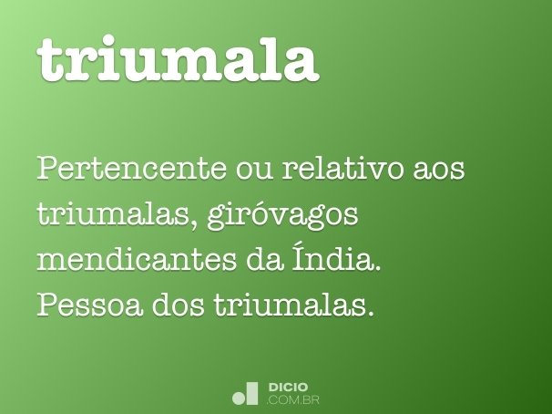 triumala