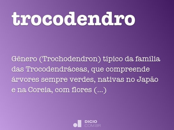 trocodendro