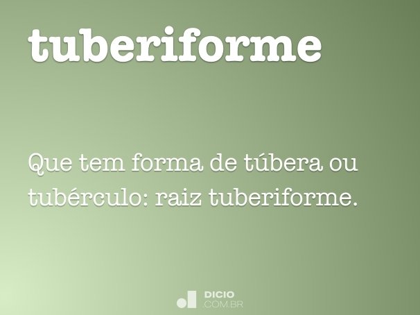 tuberiforme