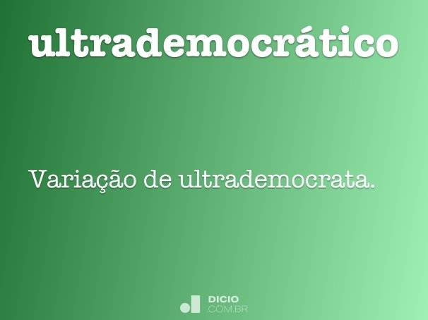 ultrademocrático