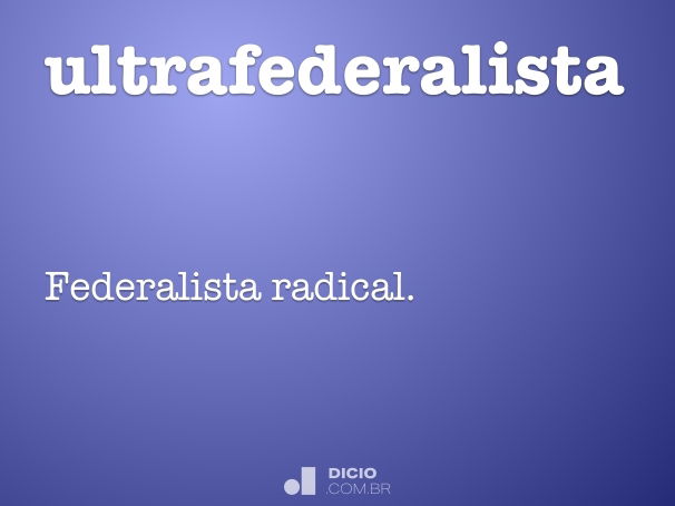 ultrafederalista