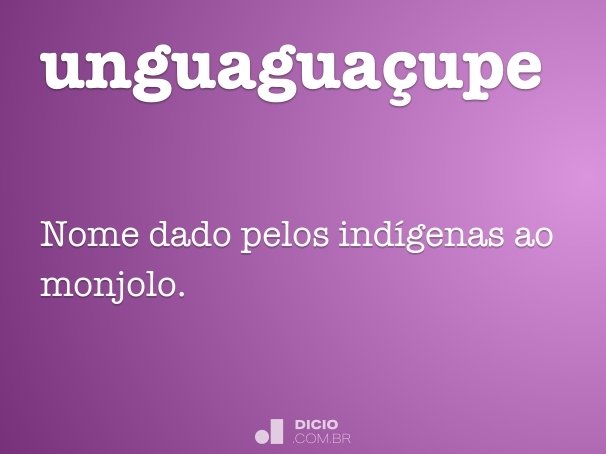 unguaguaçupe