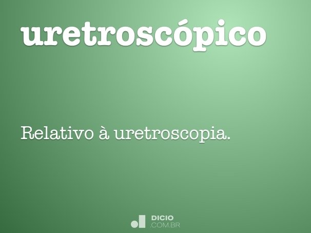 uretroscópico