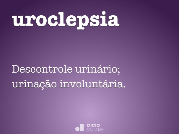 uroclepsia