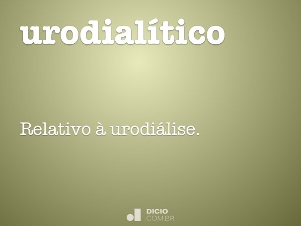 urodialítico