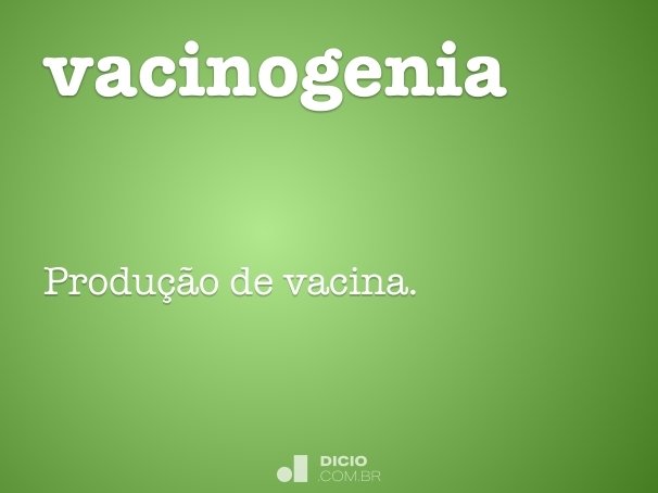 vacinogenia