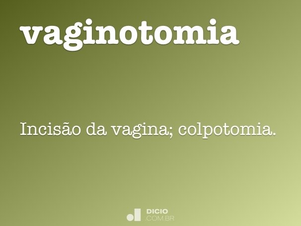 vaginotomia