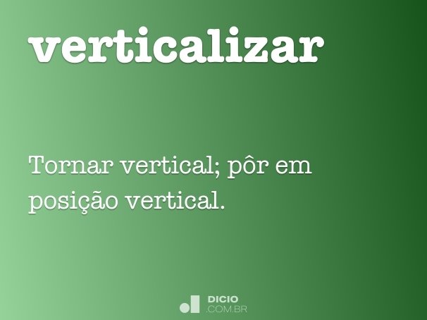 verticalizar